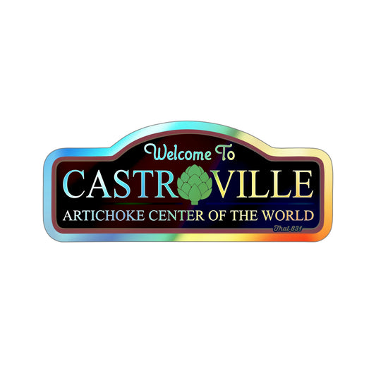 CASTROVILLE SIGN HOLOGRAPHIC STICKER THAT831